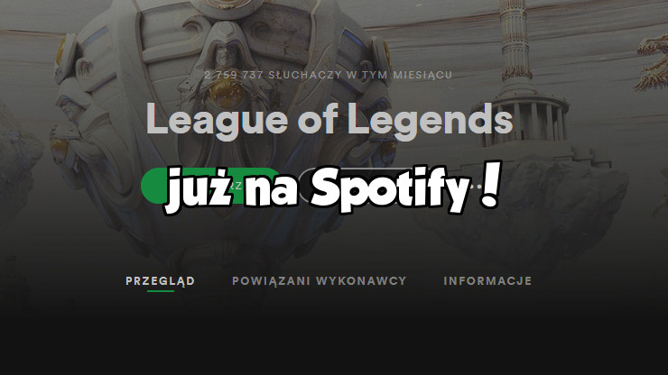 League of Legends na Spotify. Znajdziemy motywy muzyczne bohaterów